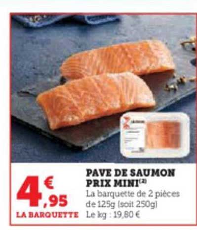 pavé de saumon prix mini