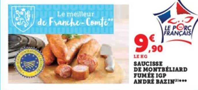 saucisse de montbéliard fumée igp andré bazin