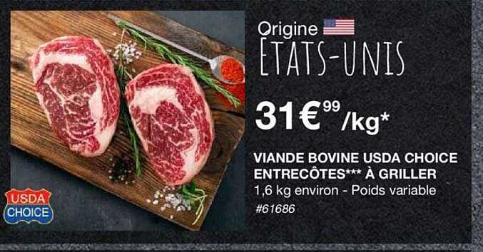 viande bovine usda choice entrecôtes*** à griller
