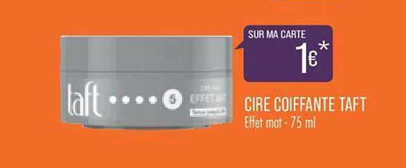 cire coiffante taft