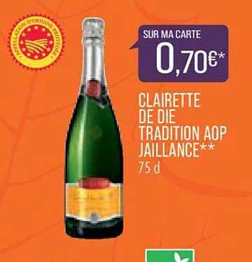 clairette de die tradition aop jaillance