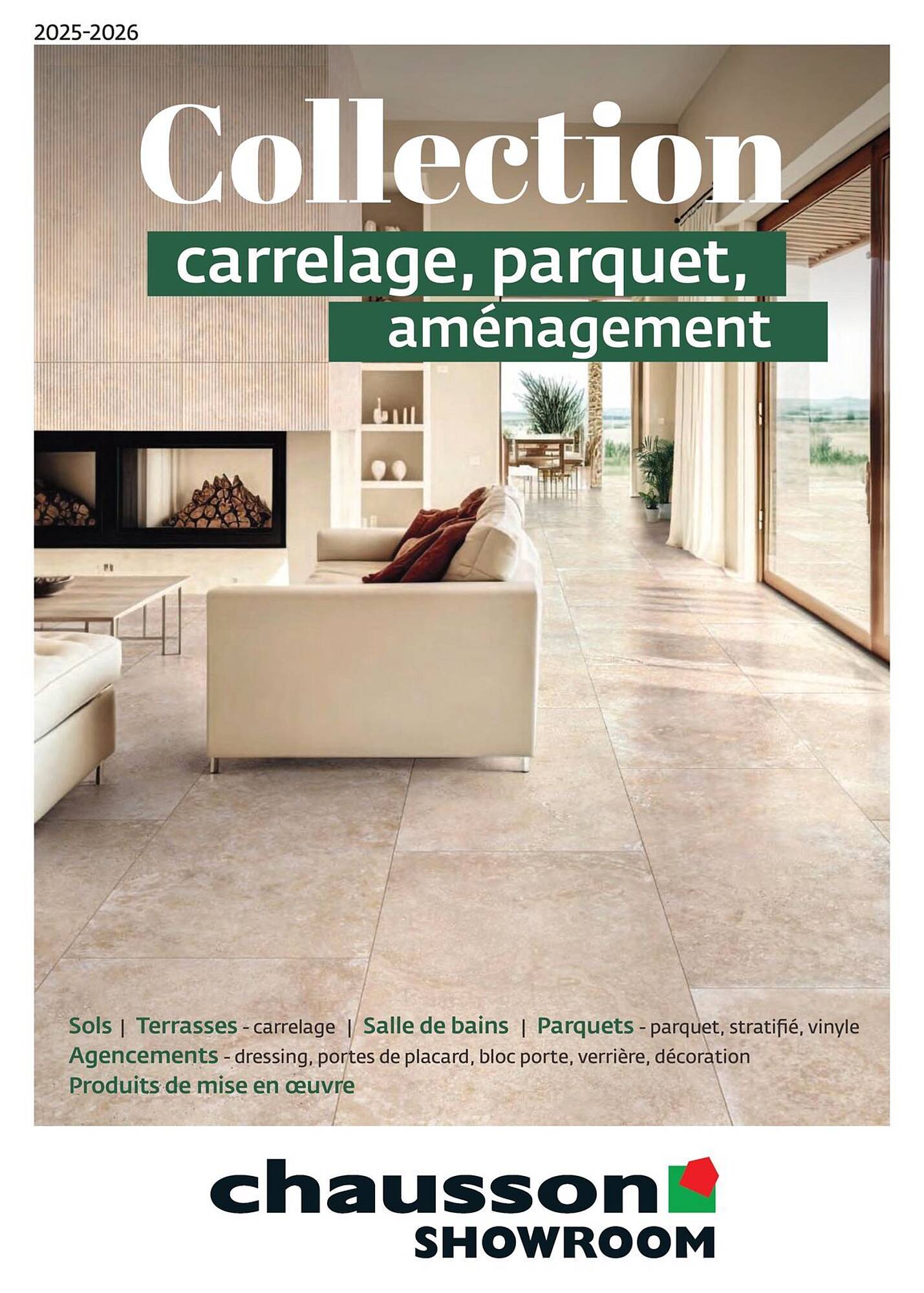 Chausson Matériaux Catalogue Du 12/09/2025 au 31/12/2026