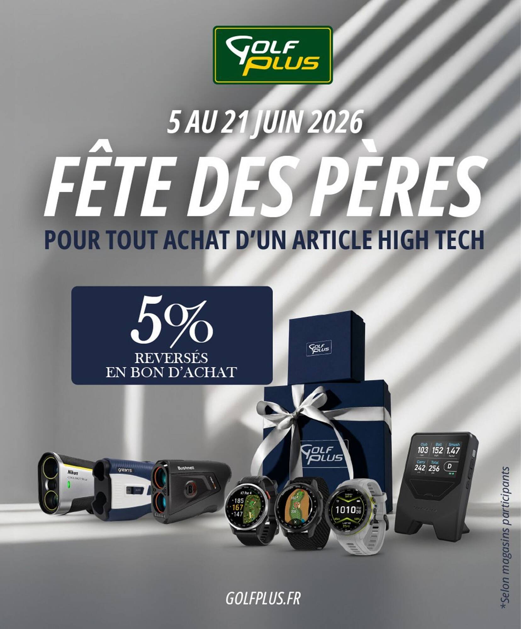 Golf Plus Catalogue Du 05/06/2026 au 21/06/2026