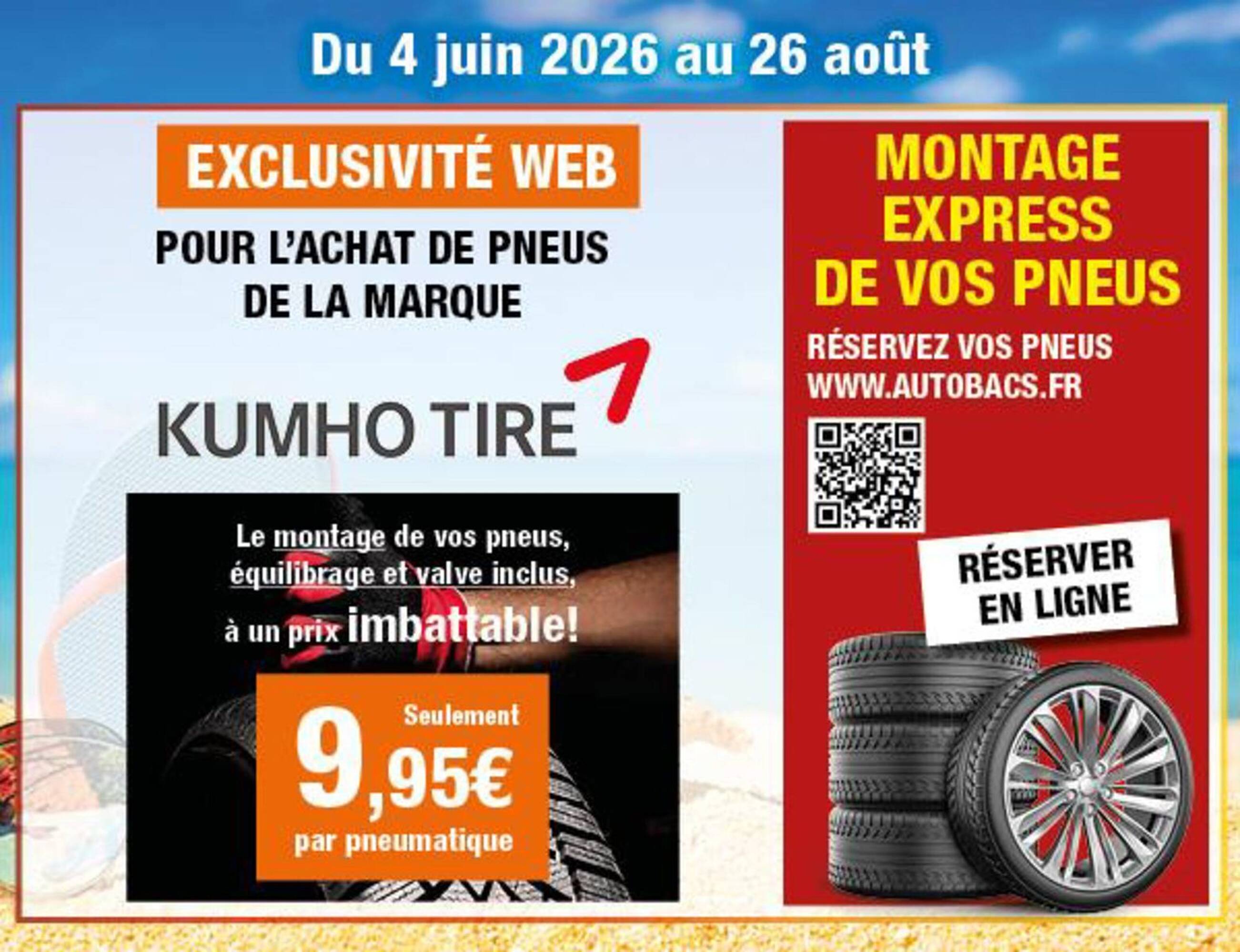 Autobacs Catalogue Du 05/06/2026 au 26/08/2026