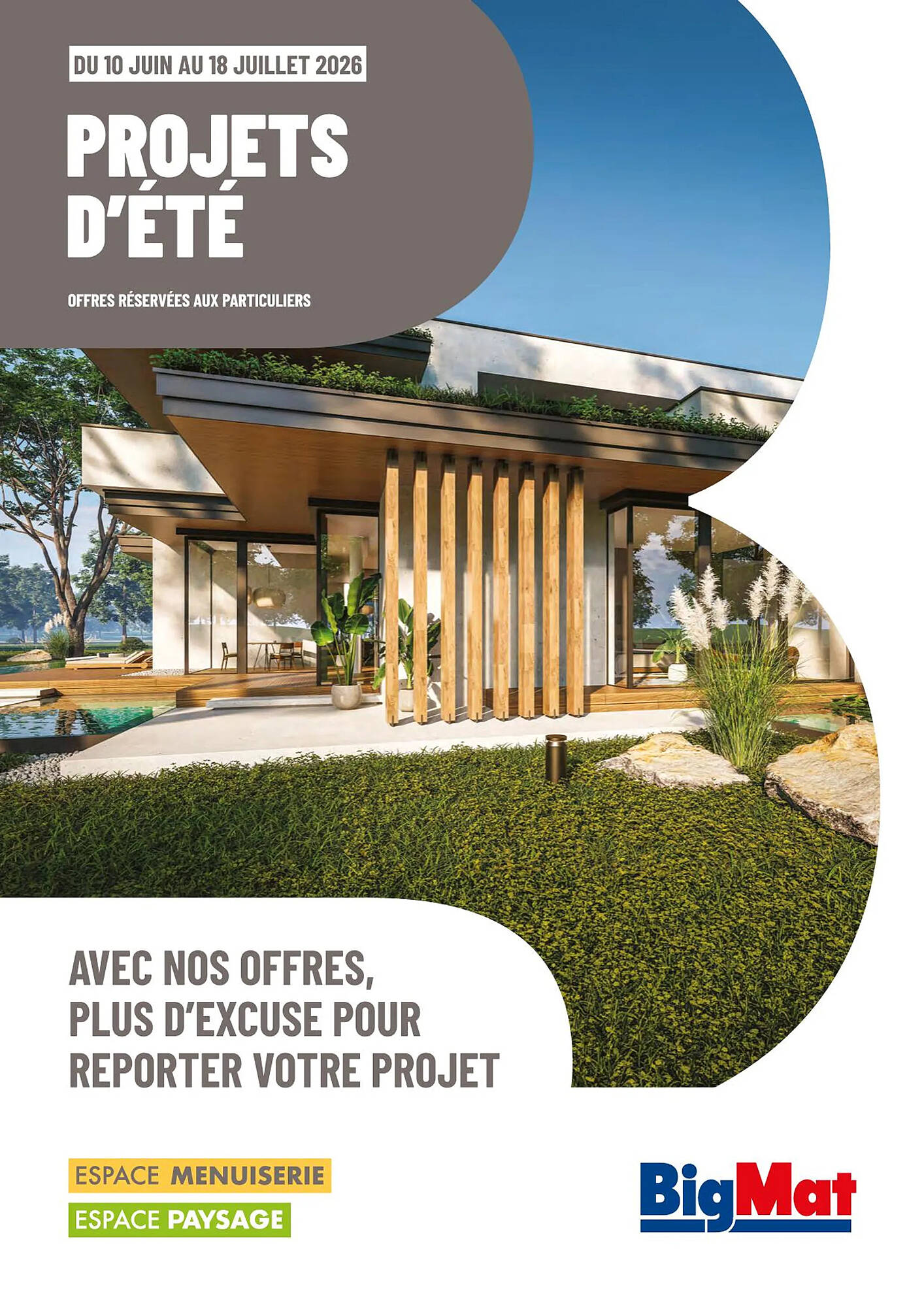 BigMat Catalogue Du 10/06/2026 au 18/07/2026