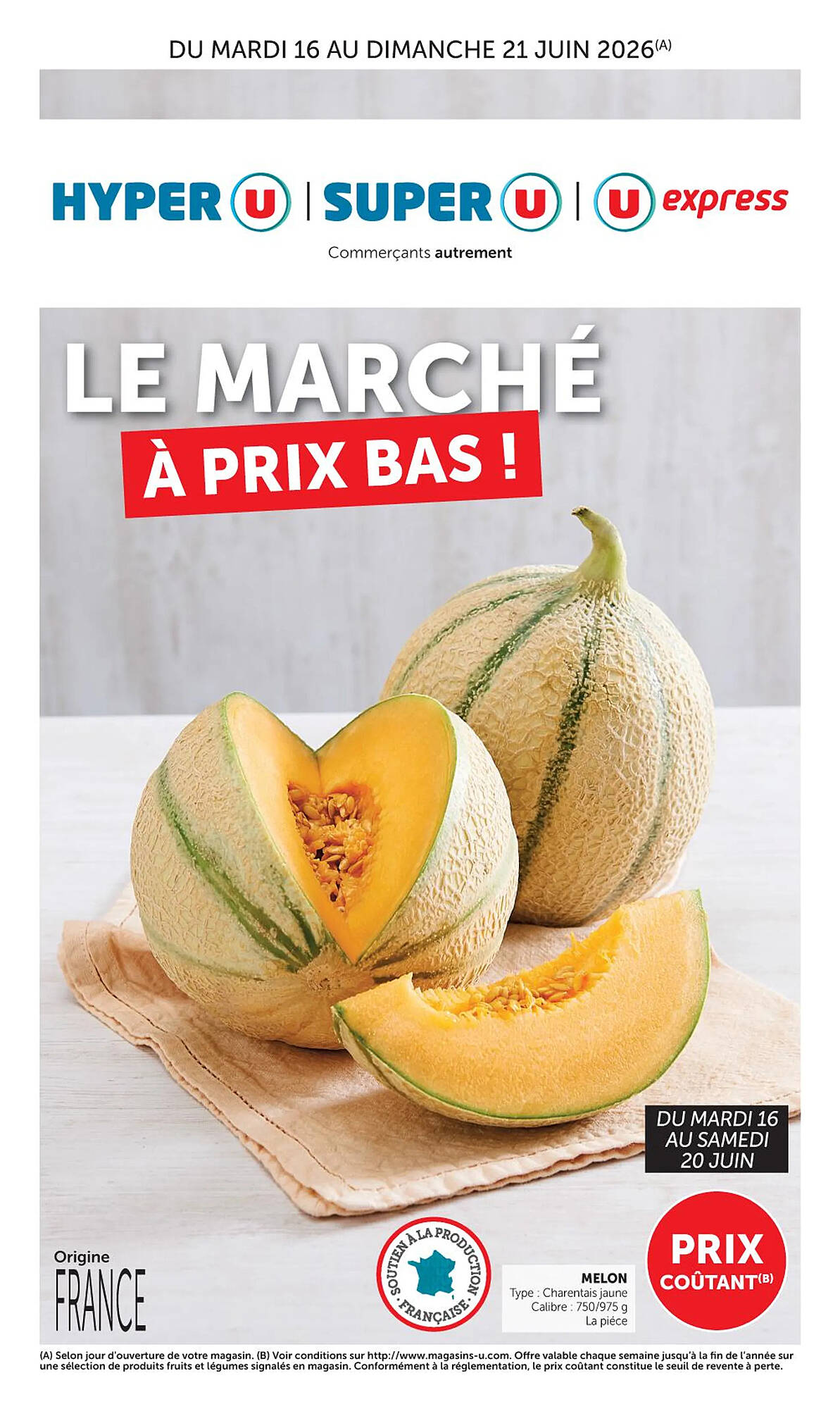 Super U Catalogue Du 16/06/2026 au 21/06/2026