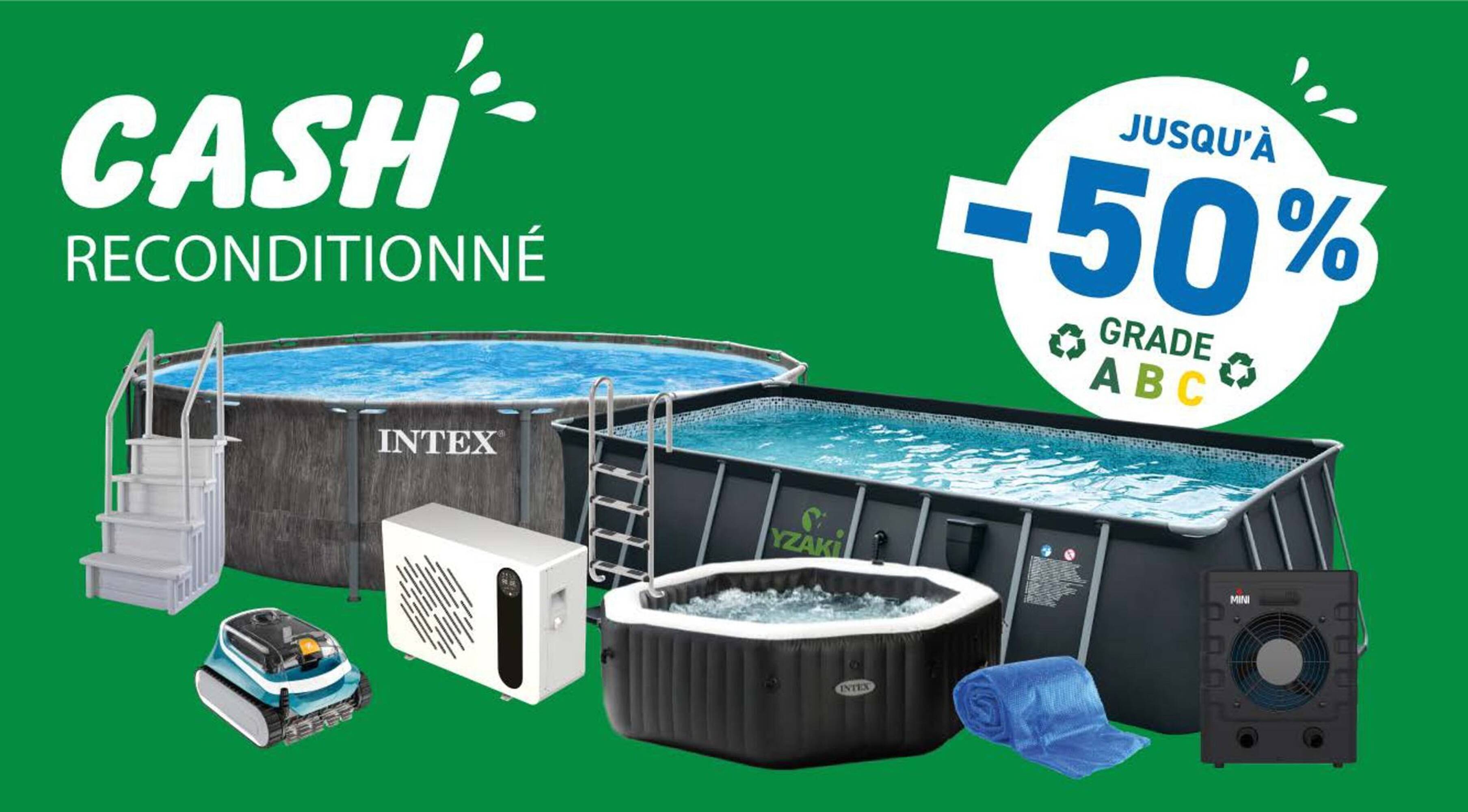 Cash Piscines Catalogue Du 12/06/2026 au 05/07/2026