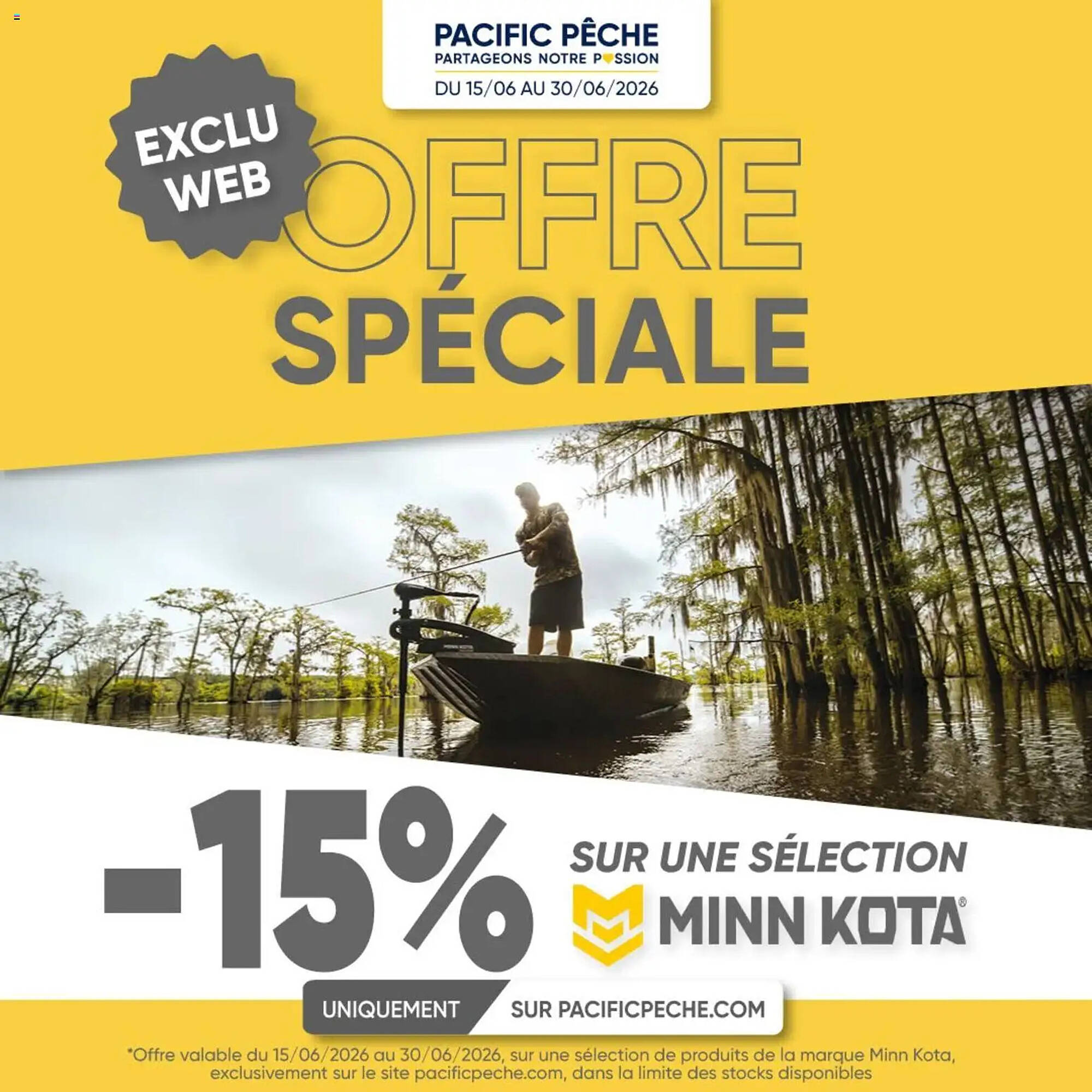 Pacific Pêche Catalogue Du 15/06/2026 au 30/06/2026