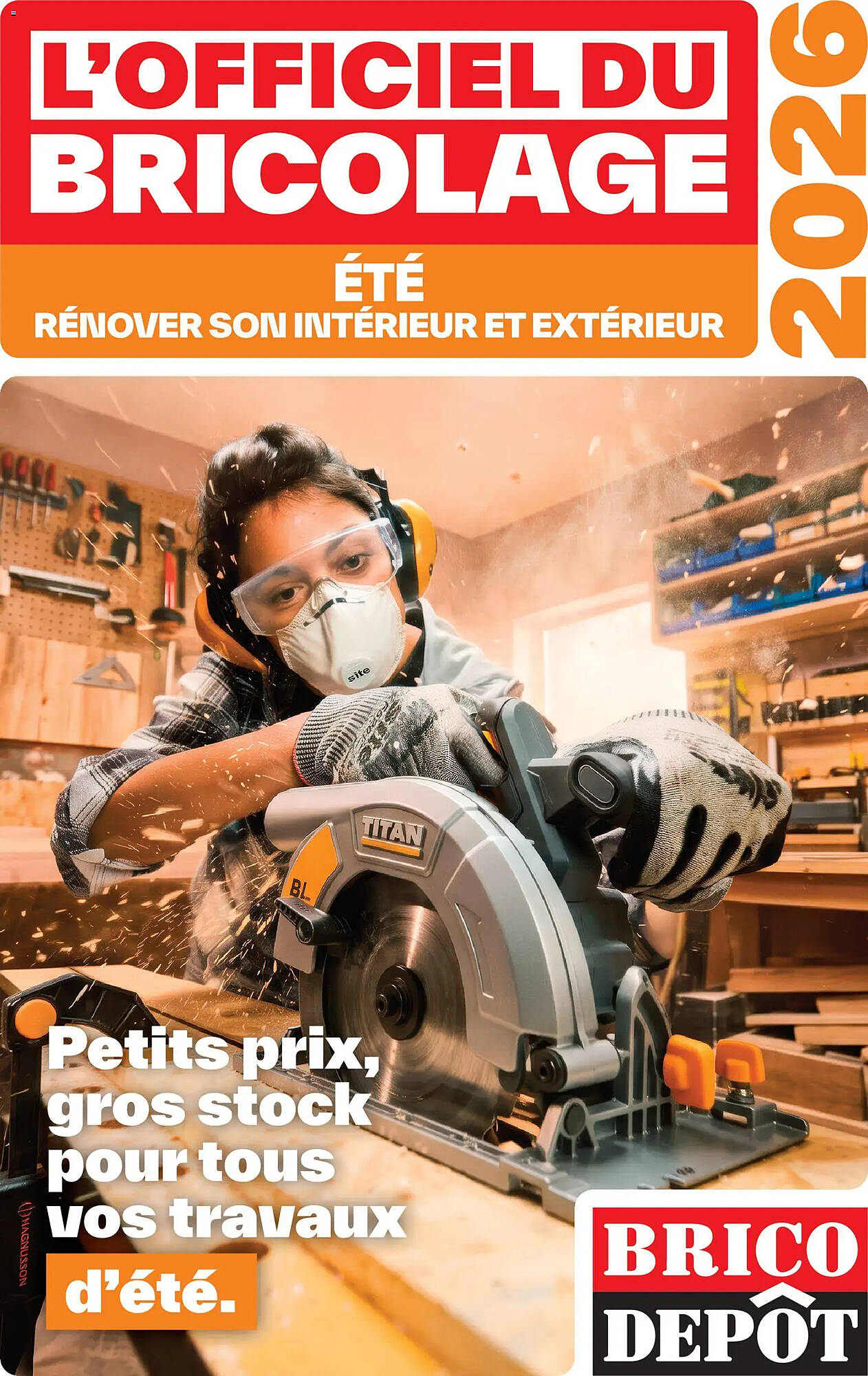 Brico Dépôt Catalogue Du 16/06/2026 au 31/08/2026