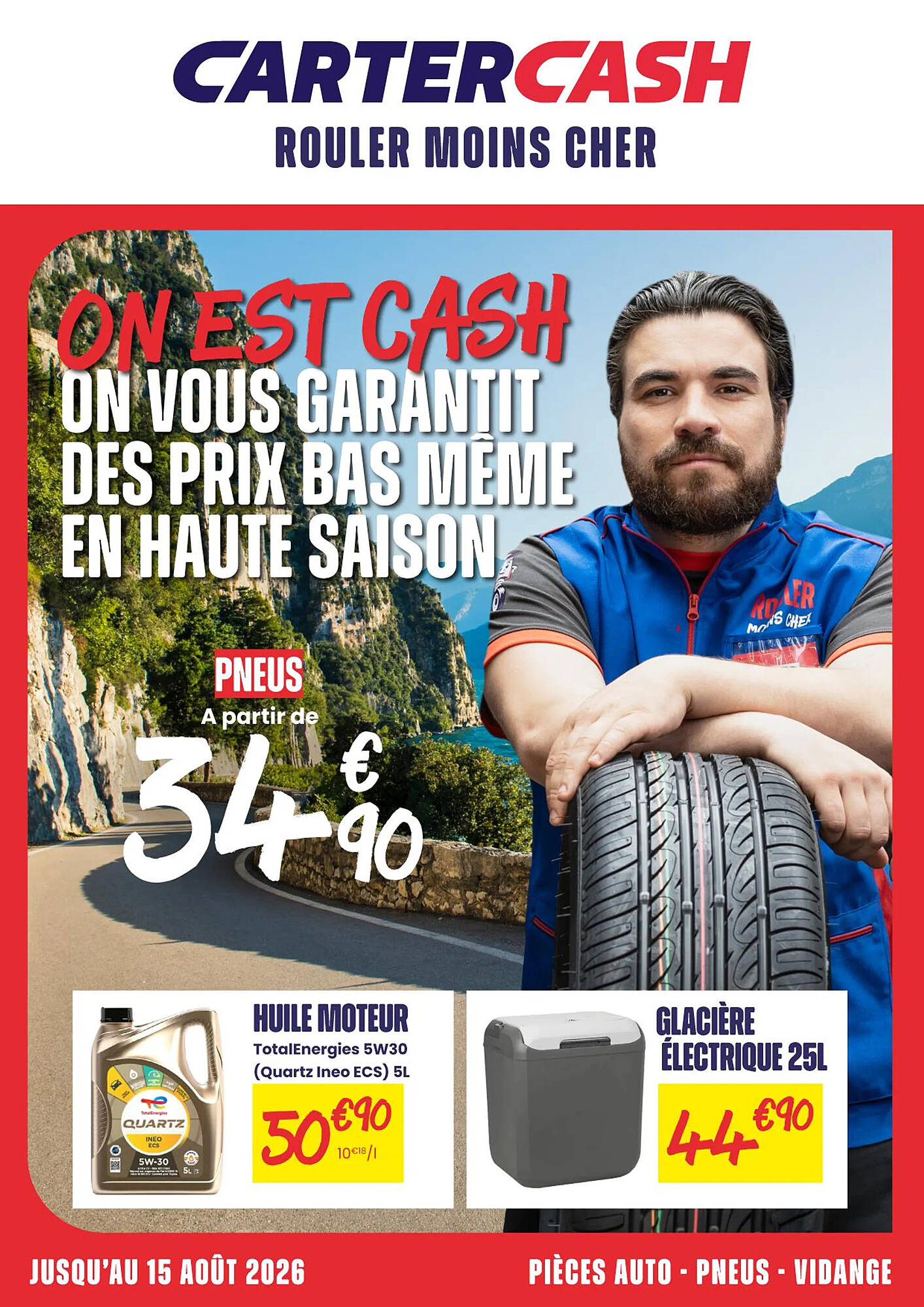 Carter-Cash Catalogue Du 29/06/2026 au 15/08/2026