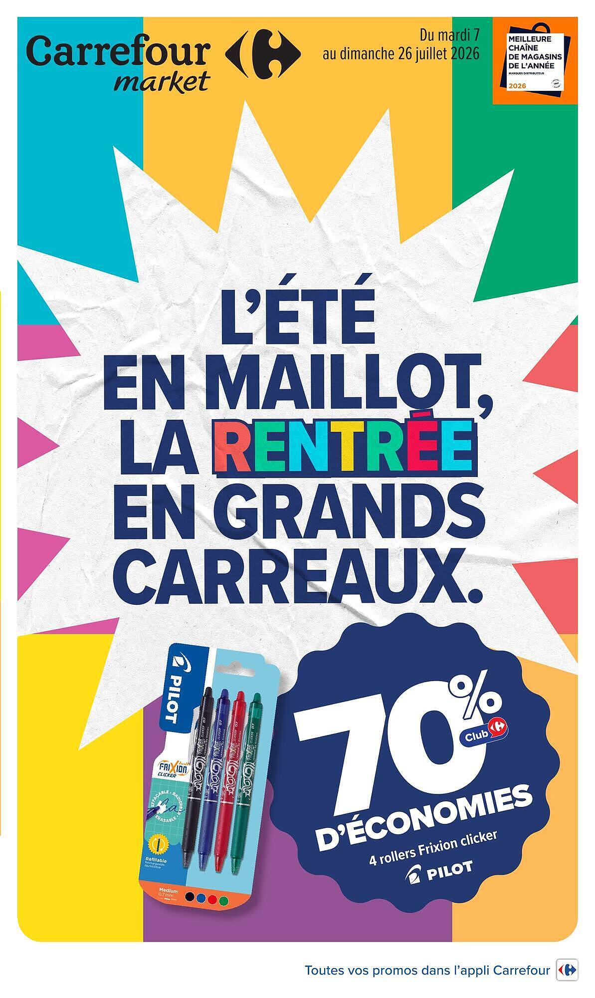 Carrefour Market Catalogue Du 07/07/2026 au 26/07/2026