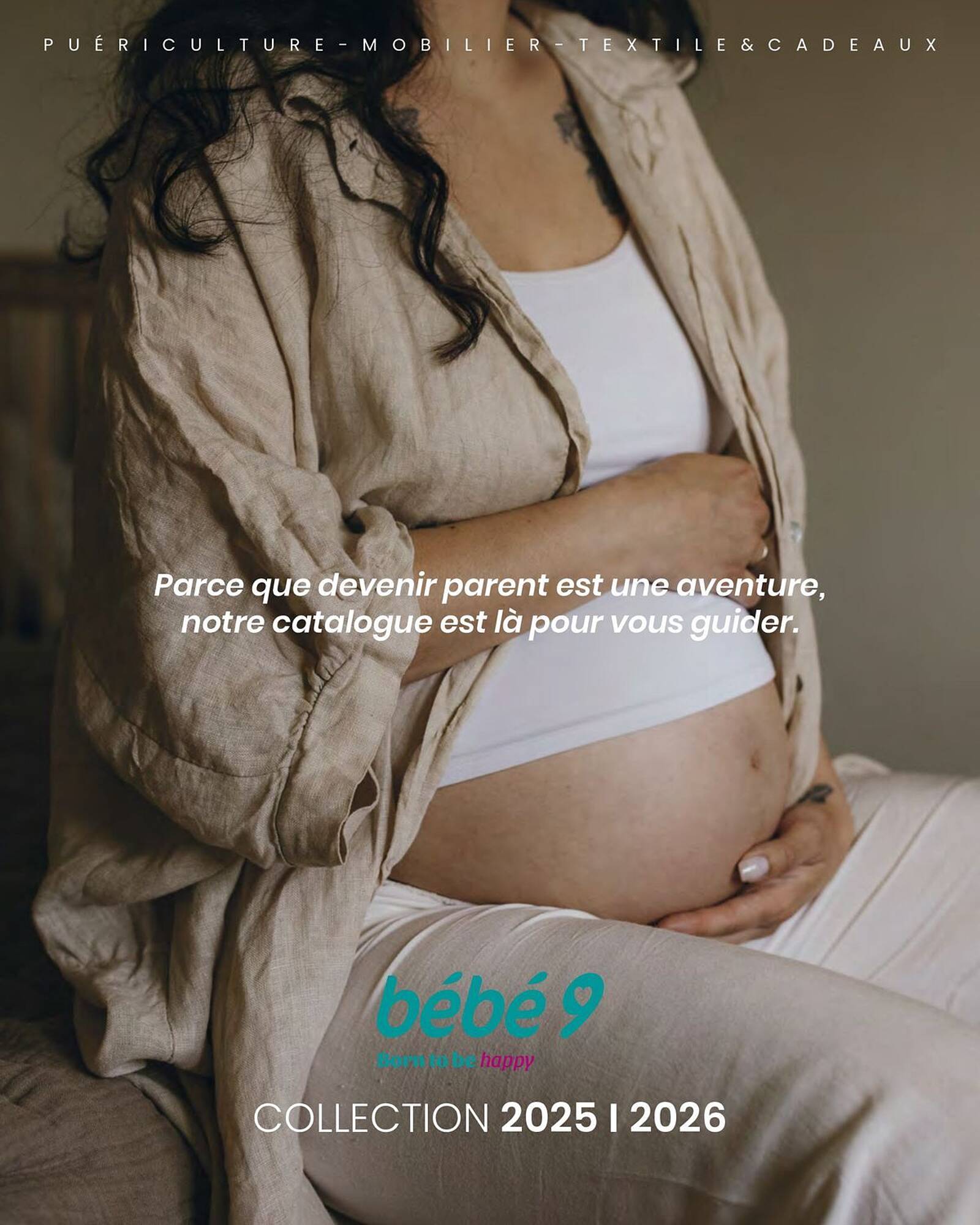 Bébé 9 Catalogue Du 14/08/2025 au 31/12/2026