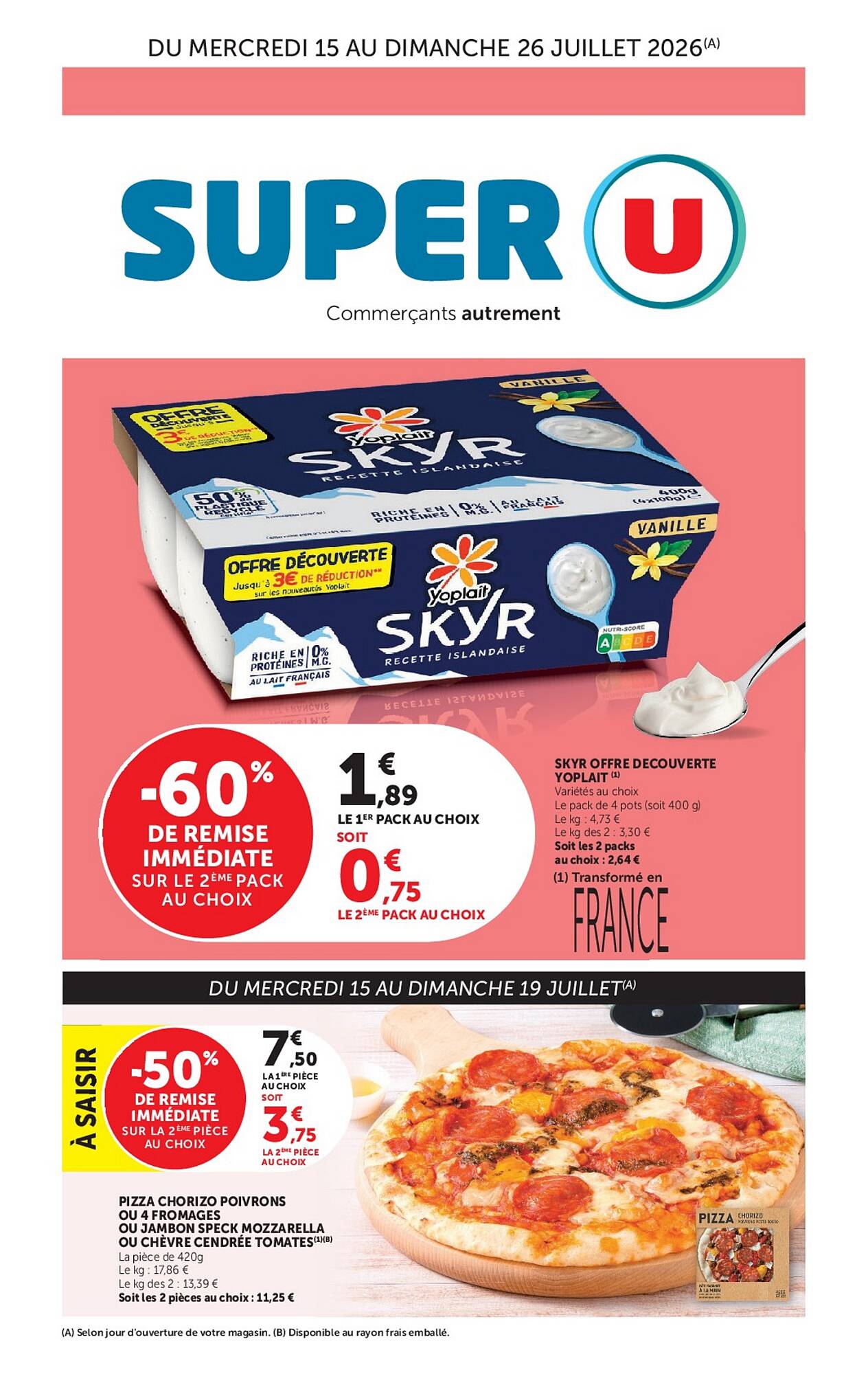 Super U Catalogue Du 07/07/2026 au 09/08/2026