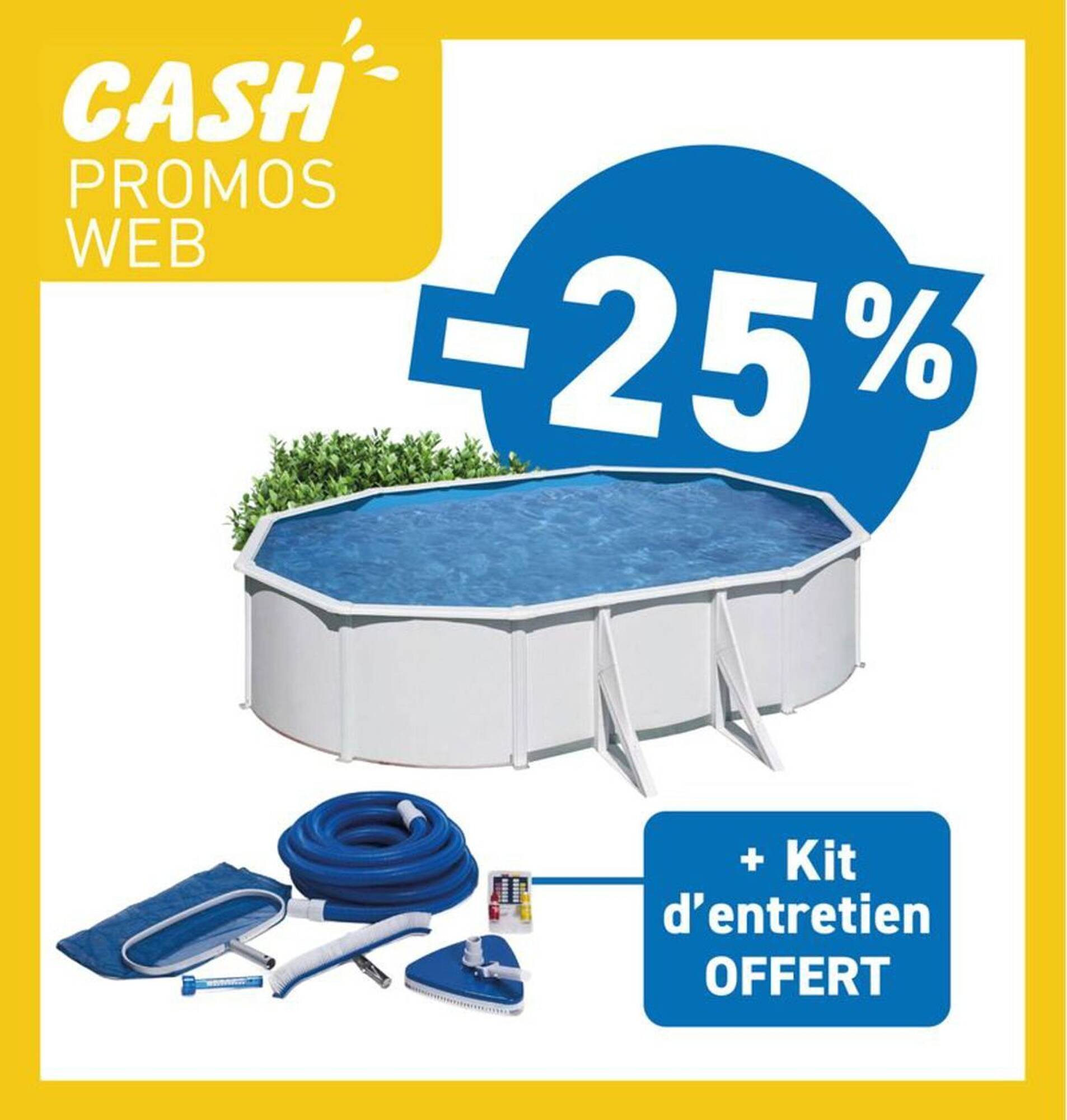 Cash Piscines Catalogue Du 14/07/2026 au 31/08/2026