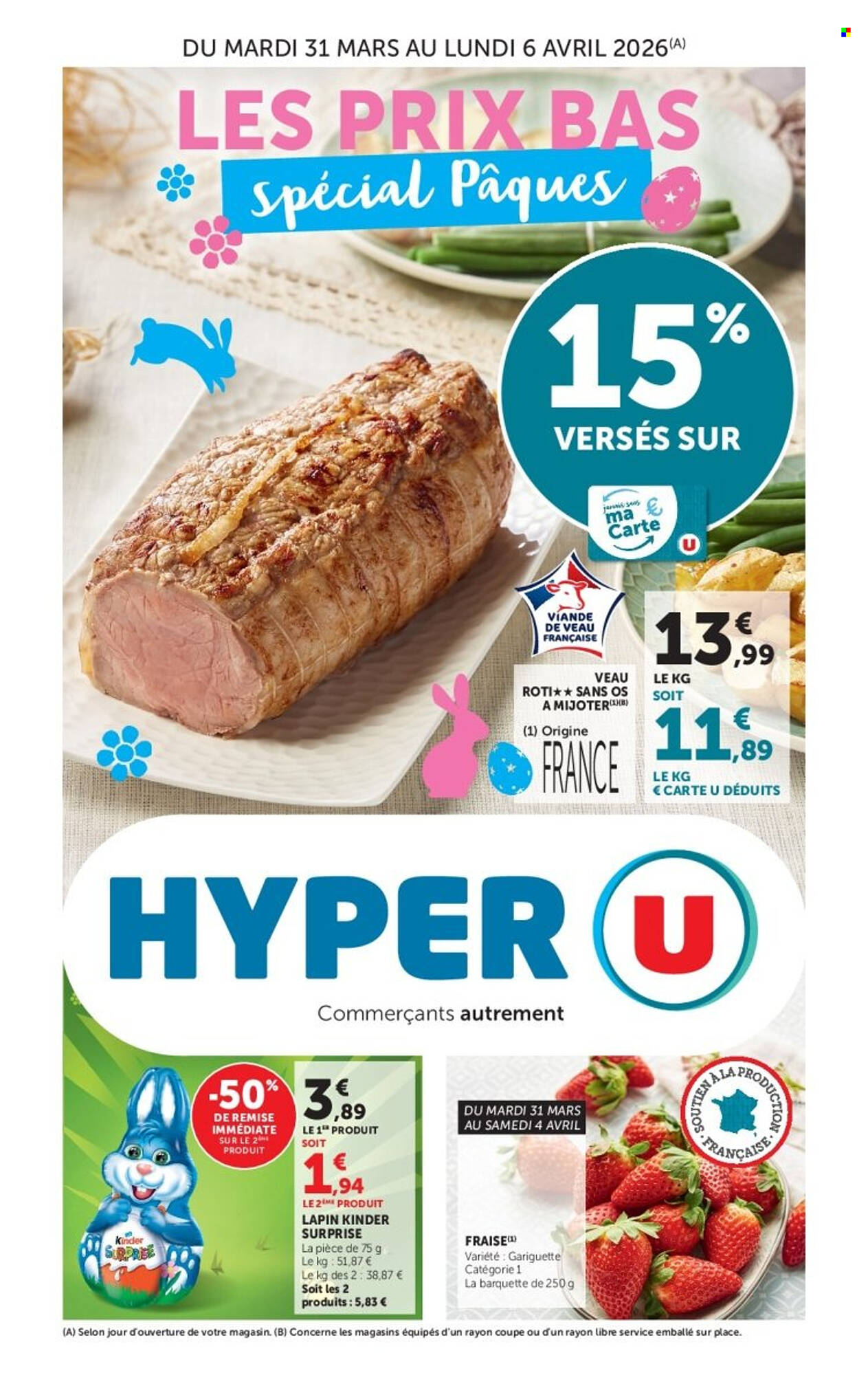 Hyper U Catalogue Du 31/03/2026 au 06/04/2026