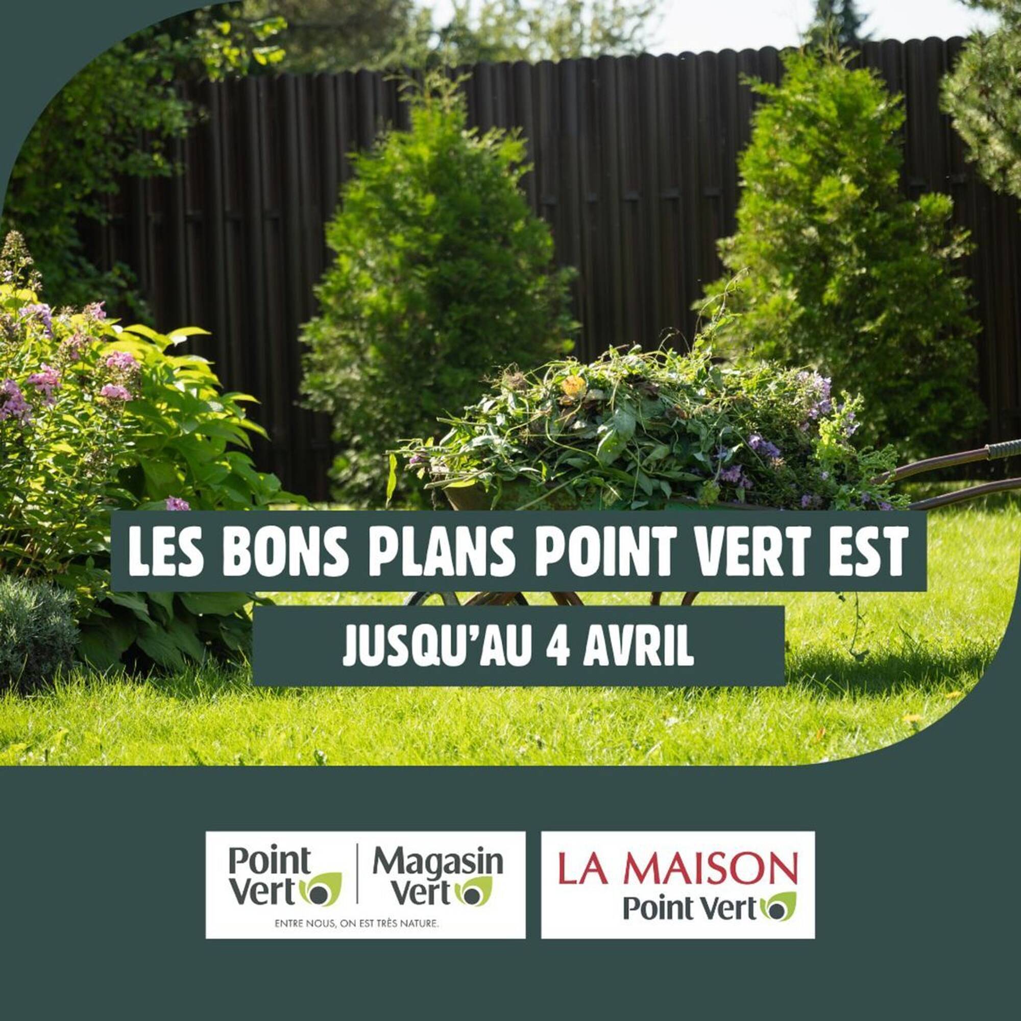 Point Vert Catalogue Du 25/03/2026 au 04/04/2026