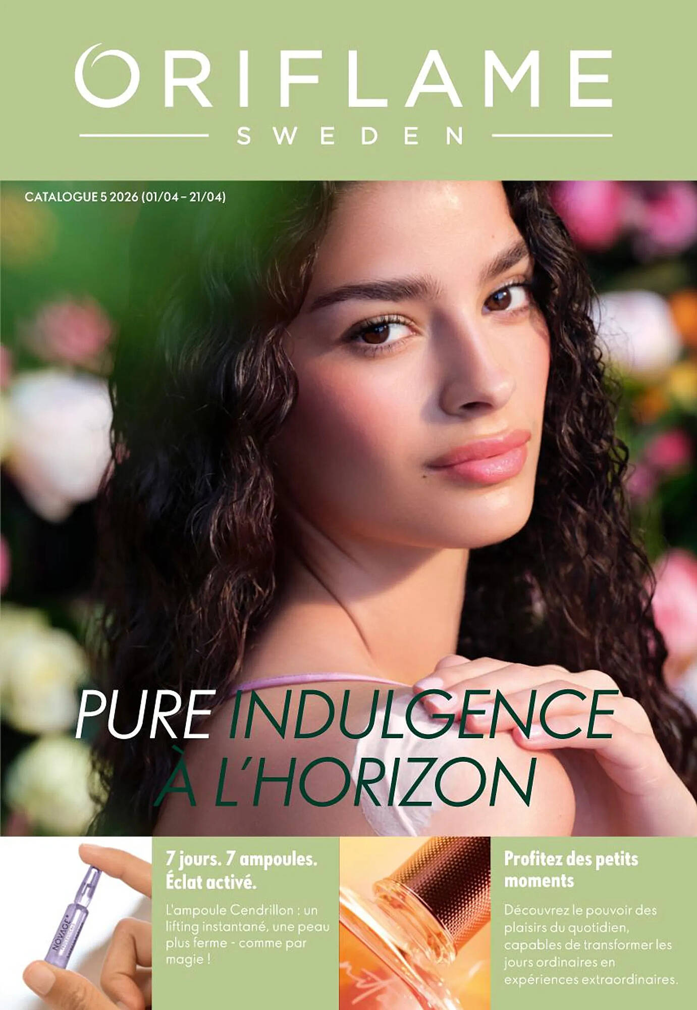Oriflame Catalogue Du 01/04/2026 au 21/04/2026